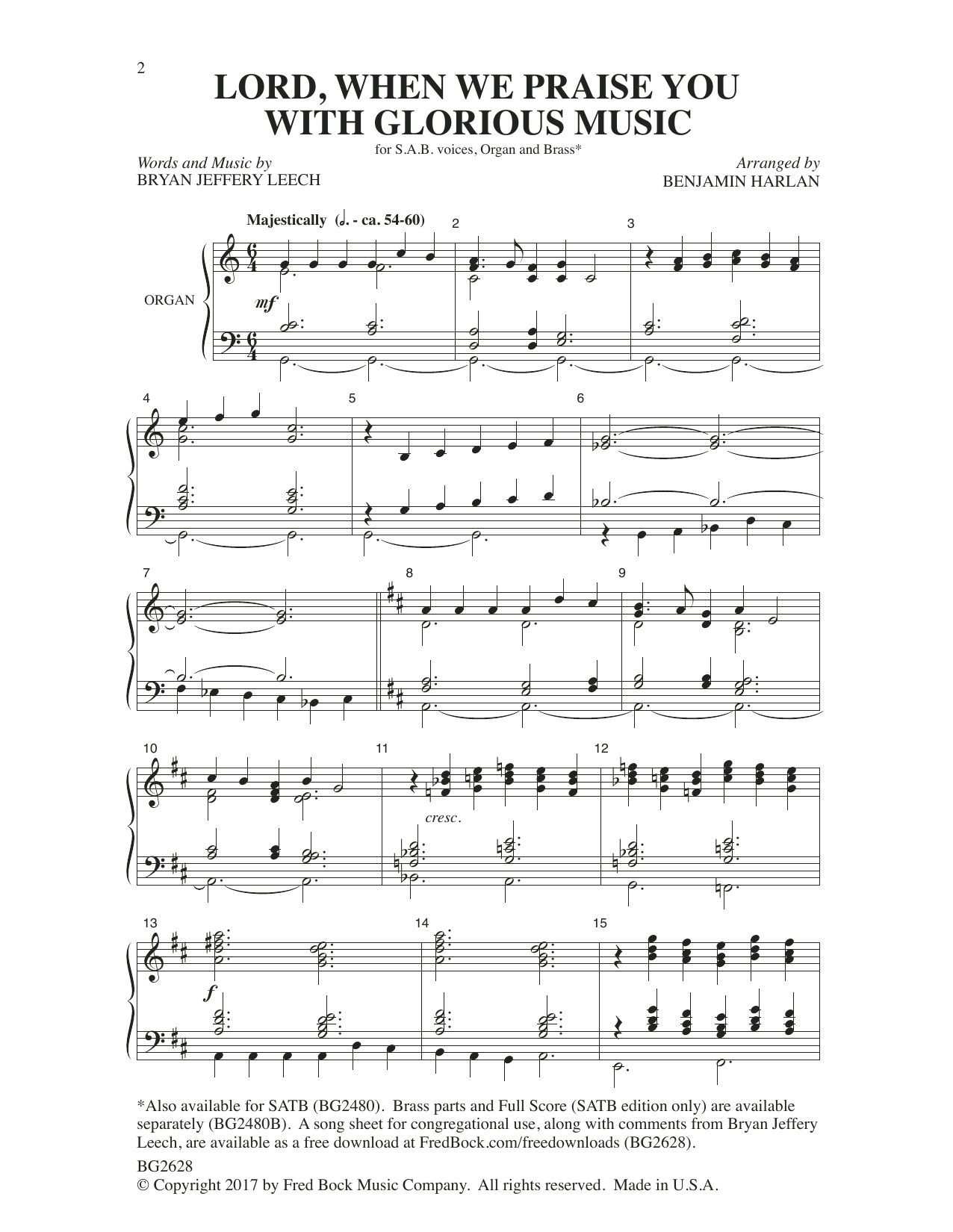 Learn to play Benjamin Harlan Lord, When We Praise You with Glorious Music sheet music for SAB Choir in minutes. Price: 3.9900$ Benjamin Harlan Lord, When We Praise You with Glorious Music sheet music notes and chords arranged for SAB Choir