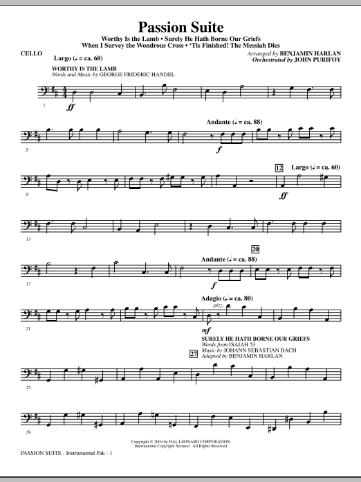Learn to play Benjamin Harlan Passion Suite - Cello sheet music for Choir Instrumental Pak in minutes. Benjamin Harlan Passion Suite - Cello sheet music notes and chords. Download Printable PDF.