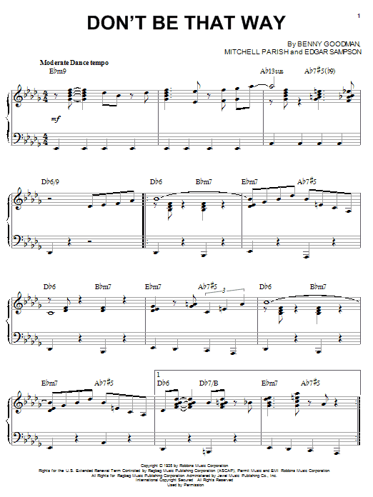 Learn to play Benny Goodman Don't Be That Way sheet music for Piano Solo in minutes. Benny Goodman Don't Be That Way sheet music notes and chords. Download Printable PDF.