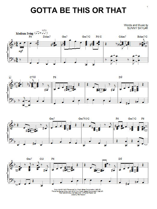 Learn to play Benny Goodman Gotta Be This Or That sheet music for Piano Solo in minutes. Benny Goodman Gotta Be This Or That sheet music notes and chords. Download Printable PDF.