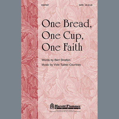 Bert Stratton One Bread, One Cup, One Faith Profile Image