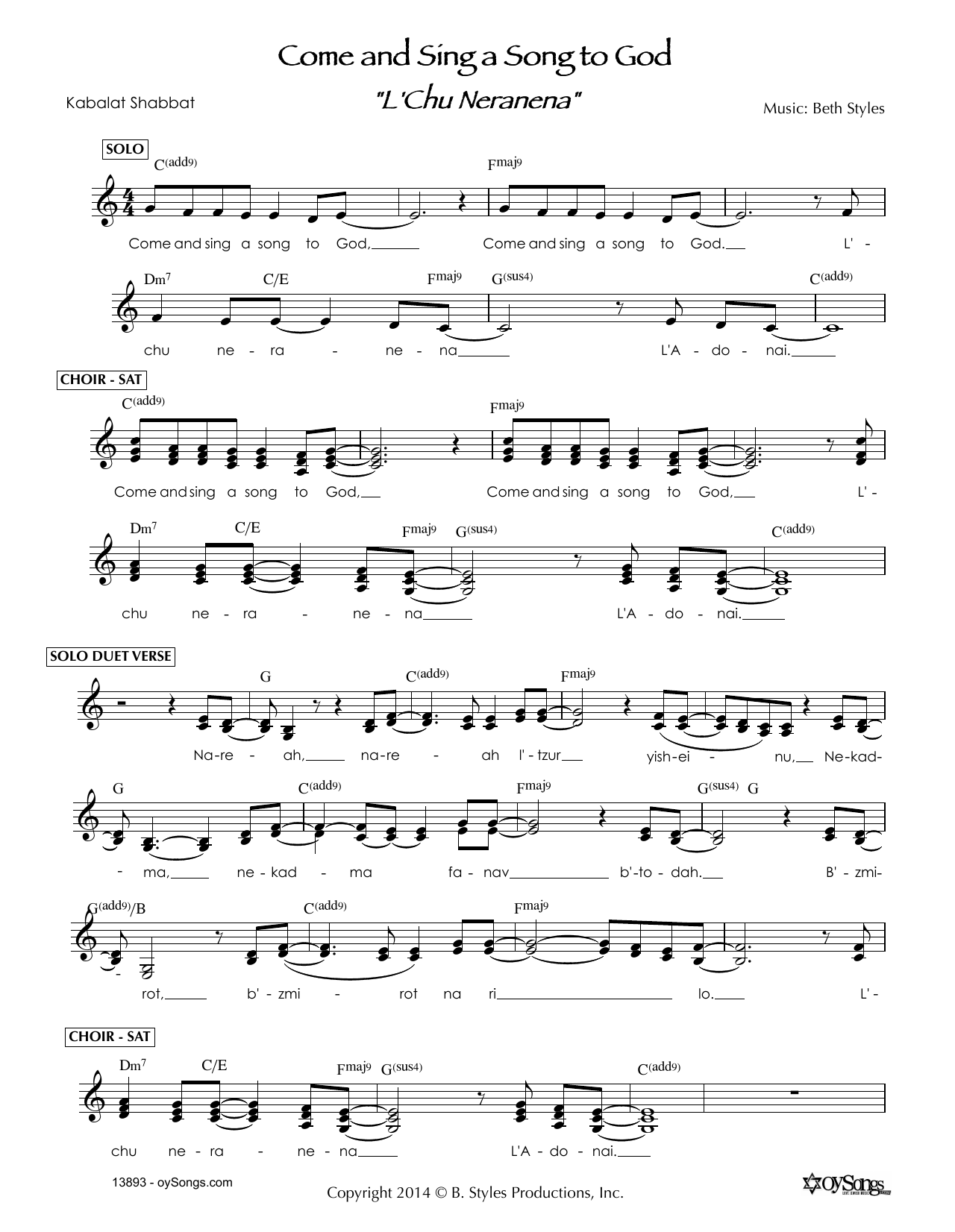Learn to play Beth Styles Come and Sing a Song to God - L'Chu Neranena sheet music for Lead Sheet / Fake Book in minutes. Price: 5.9900$ Beth Styles Come and Sing a Song to God - L'Chu Neranena sheet music notes and chords arranged for Lead Sheet / Fake Book