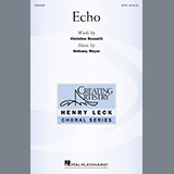 Download or print Bethany Meyer Echo Sheet Music Printable PDF 12-page score for Concert / arranged SATB Choir SKU: 198403