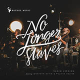 Download or print Bethel Music No Longer Slaves Sheet Music Printable PDF 5-page score for Christian / arranged Piano, Vocal & Guitar Chords (Right-Hand Melody) SKU: 415339