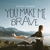 Download or print Bethel Music You Make Me Brave Sheet Music Printable PDF 2-page score for Christian / arranged Lead Sheet / Fake Book SKU: 420338