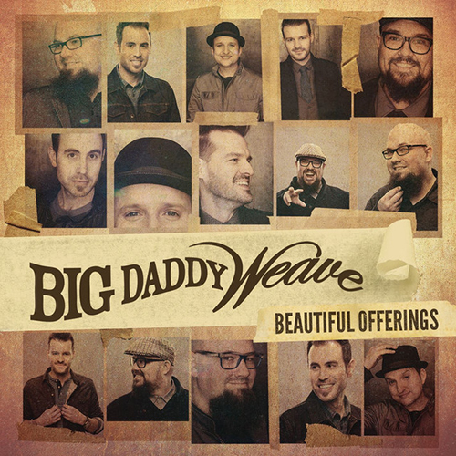 Big Daddy Weave The Lion And The Lamb Profile Image
