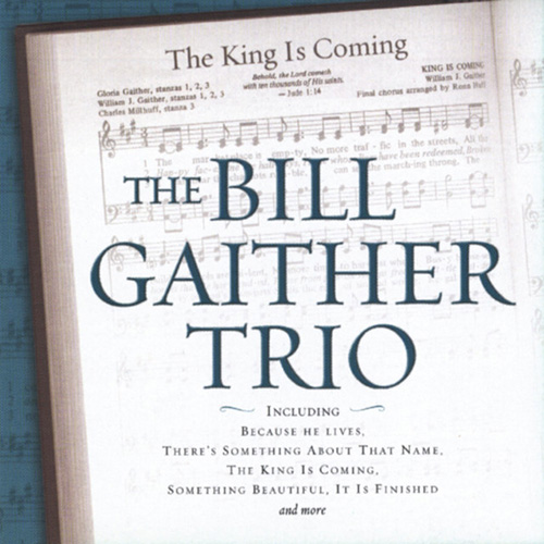 Bill Gaither Trio Something Beautiful Profile Image