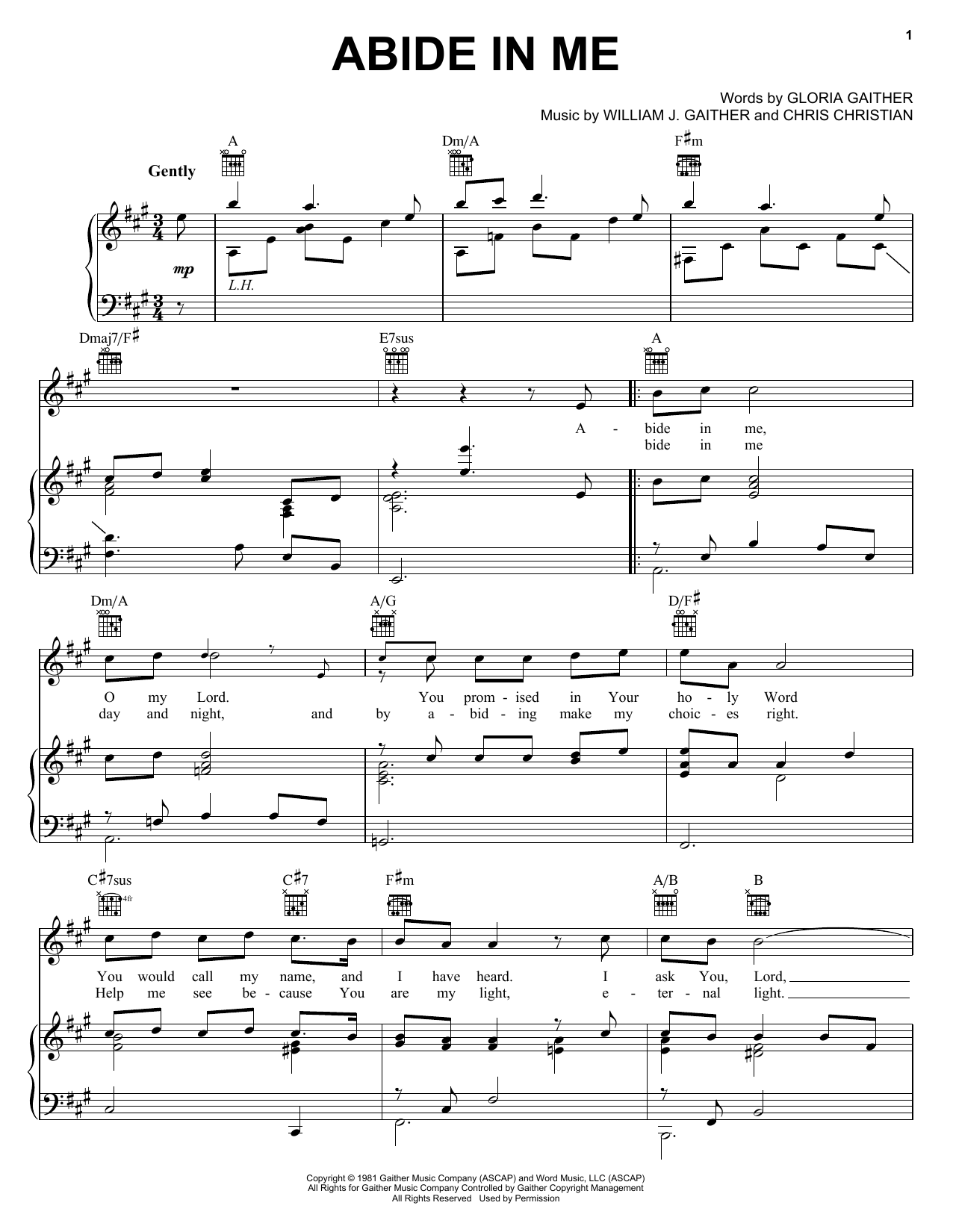 Learn to play Bill & Gloria Gaither Abide In Me sheet music for Piano, Vocal & Guitar (Right-Hand Melody) in minutes. Bill & Gloria Gaither Abide In Me sheet music notes and chords. Download Printable PDF.