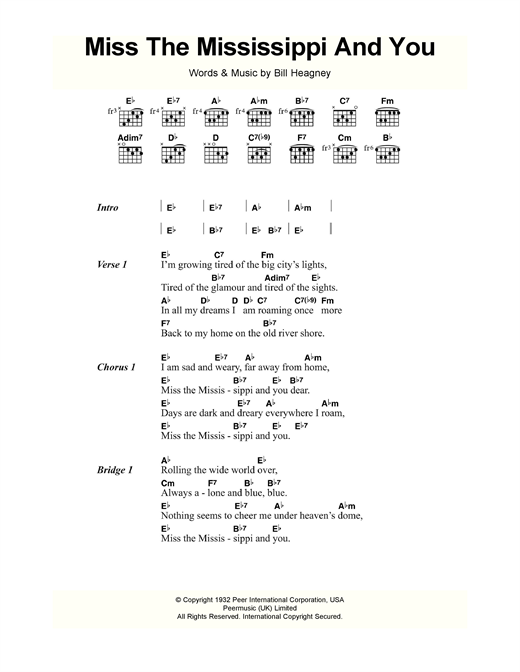 Learn to play Bill Heagney Miss The Mississippi And You sheet music for Guitar Chords/Lyrics in minutes. Bill Heagney Miss The Mississippi And You sheet music notes and chords. Download Printable PDF.