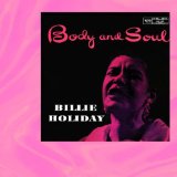 Download or print Billie Holiday Body And Soul Sheet Music Printable PDF 4-page score for Jazz / arranged Piano & Vocal SKU: 58653