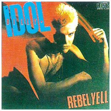 Billy Idol Rebel Yell Profile Image