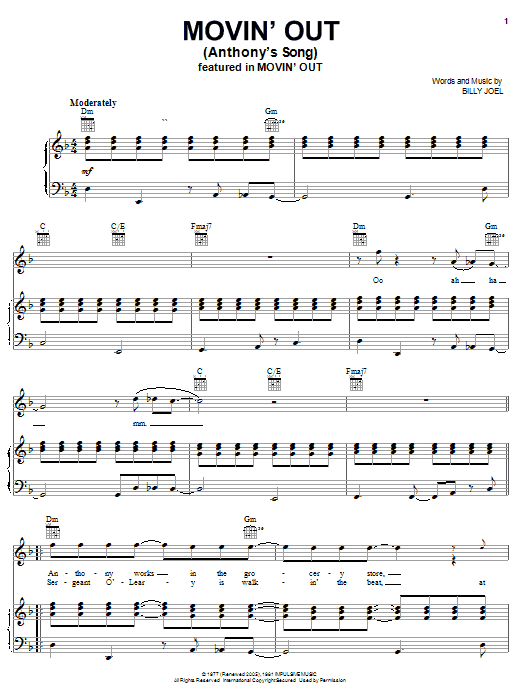 Learn to play Billy Joel Movin' Out (Anthony's Song) sheet music for Piano Chords/Lyrics in minutes. Price: 3.9900$ Billy Joel Movin' Out (Anthony's Song) sheet music notes and chords arranged for Piano Chords/Lyrics