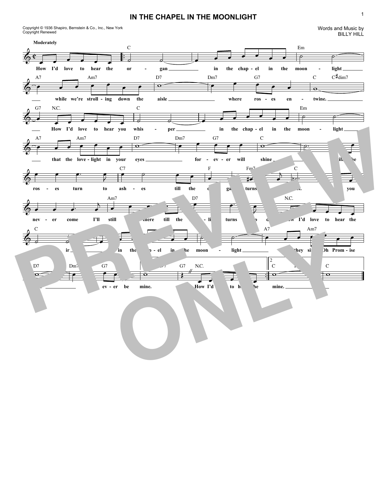Learn to play Billy Hill In The Chapel In The Moonlight sheet music for Lead Sheet / Fake Book in minutes. Price: 5.9900$ Billy Hill In The Chapel In The Moonlight sheet music notes and chords arranged for Lead Sheet / Fake Book