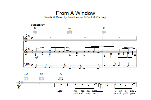 Learn to play The Beatles From A Window sheet music for Piano, Vocal & Guitar (Right-Hand Melody) in minutes. Price: 6.9900$ The Beatles From A Window sheet music notes and chords. Download Printable PDF.