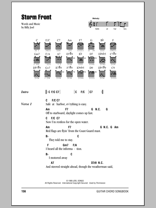 Learn to play Billy Joel Storm Front sheet music for Piano Chords/Lyrics in minutes. Price: 3.9900$ Billy Joel Storm Front sheet music notes and chords arranged for Piano Chords/Lyrics