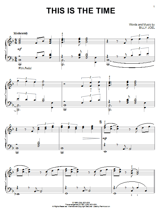 Learn to play Billy Joel This Is The Time sheet music for Piano Chords/Lyrics in minutes. Price: 3.9900$ Billy Joel This Is The Time sheet music notes and chords arranged for Piano Chords/Lyrics