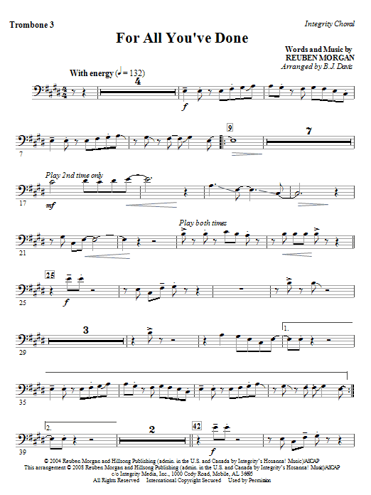 Learn to play BJ Davis For All You've Done - Trombone 3 sheet music for Choir Instrumental Pak in minutes. BJ Davis For All You've Done - Trombone 3 sheet music notes and chords. Download Printable PDF.