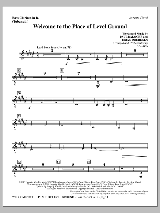 Learn to play BJ Davis Welcome To The Place Of Level Ground - Bass Clarinet (sub. Tuba) sheet music for Choir Instrumental Pak in minutes. Price: 8.9900$ BJ Davis Welcome To The Place Of Level Ground - Bass Clarinet (sub. Tuba) sheet music notes and chords arranged for Choir Instrumental Pak
