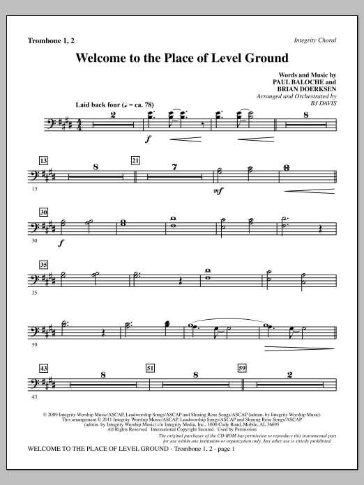 Learn to play BJ Davis Welcome To The Place Of Level Ground - Trombone 1 & 2 sheet music for Choir Instrumental Pak in minutes. Price: 8.9900$ BJ Davis Welcome To The Place Of Level Ground - Trombone 1 & 2 sheet music notes and chords arranged for Choir Instrumental Pak