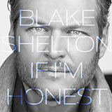 Download or print Blake Shelton Came Here To Forget Sheet Music Printable PDF 5-page score for Pop / arranged Piano, Vocal & Guitar Chords (Right-Hand Melody) SKU: 167023