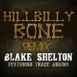 Download or print Blake Shelton Hillbilly Bone (feat. Trace Adkins) Sheet Music Printable PDF 9-page score for Pop / arranged Piano, Vocal & Guitar Chords (Right-Hand Melody) SKU: 74115