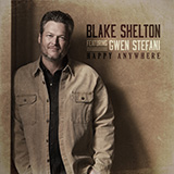 Download or print Blake Shelton Happy Anywhere (feat. Gwen Stefani) Sheet Music Printable PDF 5-page score for Country / arranged Piano, Vocal & Guitar Chords (Right-Hand Melody) SKU: 457150
