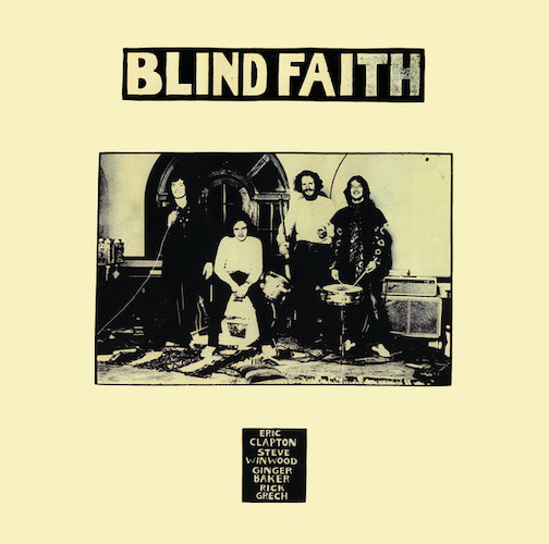 Blind Faith Can't Find My Way Home Profile Image