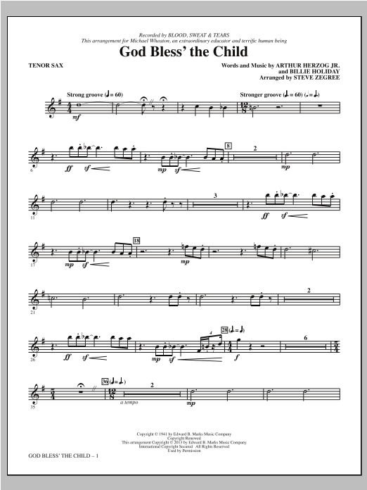 Learn to play Steve Zegree God Bless' The Child - Bb Tenor Saxophone sheet music for Choir Instrumental Pak in minutes. Steve Zegree God Bless' The Child - Bb Tenor Saxophone sheet music notes and chords. Download Printable PDF.