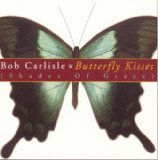 Download or print Bob Carlisle Butterfly Kisses Sheet Music Printable PDF 6-page score for Christian / arranged Piano, Vocal & Guitar Chords (Right-Hand Melody) SKU: 30340