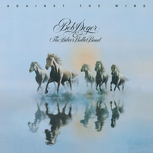 Bob Seger & The Silver Bullet Band Against The Wind Profile Image