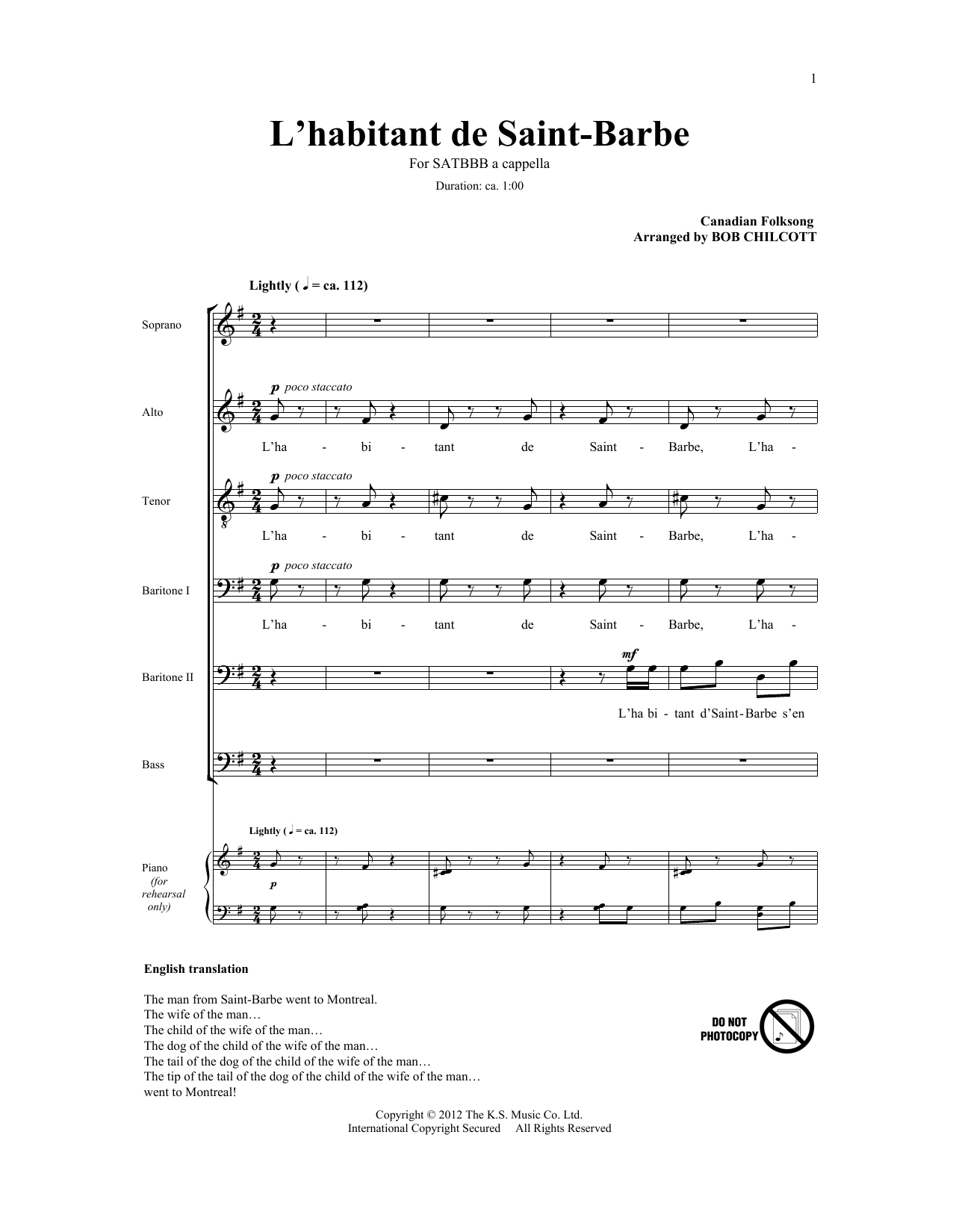 Learn to play Bob Chilcott L'Habitant De Saint Barbe sheet music for SATB Choir in minutes. Price: 3.9900$ Bob Chilcott L'Habitant De Saint Barbe sheet music notes and chords arranged for SATB Choir