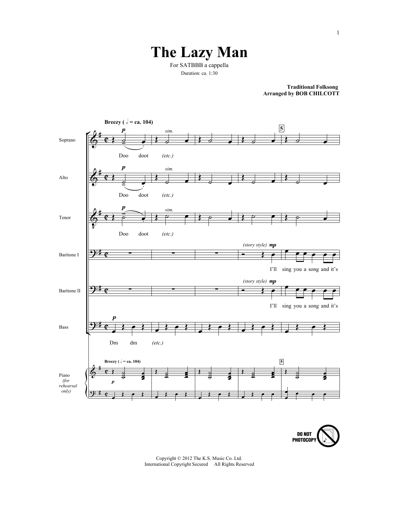 Traditional Folksong The Lazy Man (arr. Bob Chilcott) sheet music notes and chords. Download Printable PDF.