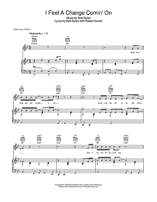 Learn to play Bob Dylan I Feel A Change Comin' On sheet music for Piano, Vocal & Guitar (Right-Hand Melody) in minutes. Bob Dylan I Feel A Change Comin' On sheet music notes and chords. Download Printable PDF.