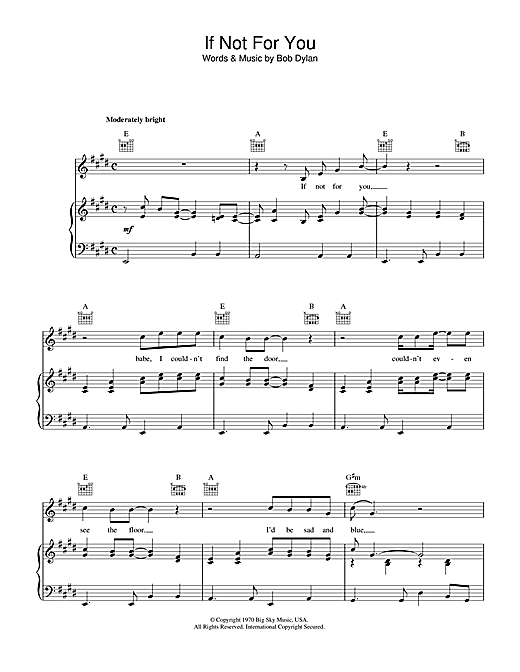 Learn to play Bob Dylan If Not For You sheet music for Piano Chords/Lyrics in minutes. Price: 3.9900$ Bob Dylan If Not For You sheet music notes and chords arranged for Piano Chords/Lyrics