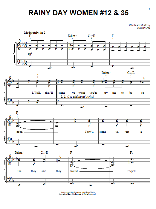 Learn to play Bob Dylan Rainy Day Women # 12 & 35 sheet music for Super Easy Piano in minutes. Price: 5.9900$ Bob Dylan Rainy Day Women # 12 & 35 sheet music notes and chords arranged for Super Easy Piano