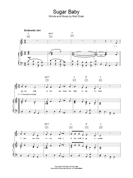 Bob Dylan Sugar Baby sheet music for Piano, Vocal & Guitar (Right-Hand Melody) in minutes. Price: 7.8900$ Bob Dylan Sugar Baby sheet music notes and chords. Download Printable PDF.