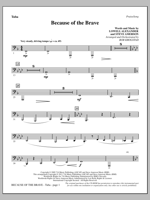Learn to play Bob Krogstad Because Of The Brave - Tuba sheet music for Choir Instrumental Pak in minutes. Price: 8.9900$ Bob Krogstad Because Of The Brave - Tuba sheet music notes and chords arranged for Choir Instrumental Pak