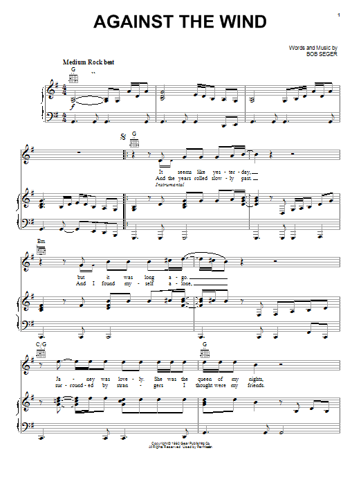 Learn to play Bob Seger Against The Wind sheet music for Piano & Vocal in minutes. Bob Seger Against The Wind sheet music notes and chords. Download Printable PDF.
