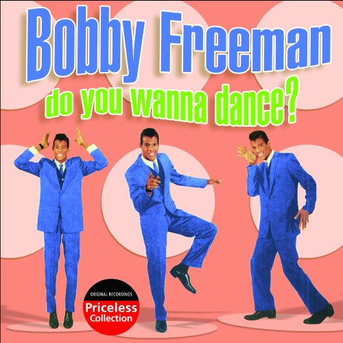 Bobby Freeman Do You Want To Dance? Profile Image