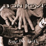 Download or print Bon Jovi Keep The Faith Sheet Music Printable PDF 9-page score for Pop / arranged Piano, Vocal & Guitar Chords (Right-Hand Melody) SKU: 50635