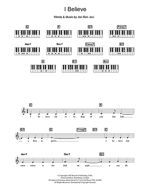Learn to play Bon Jovi I Believe sheet music for Keyboard (Abridged) in minutes. Bon Jovi I Believe sheet music notes and chords. Download Printable PDF.