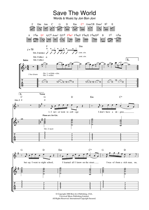 Learn to play Bon Jovi Save The World sheet music for Guitar Tab in minutes. Bon Jovi Save The World sheet music notes and chords. Download Printable PDF.