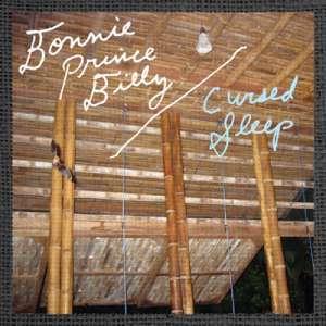 Bonnie ‘Prince’ Billy Cursed Sleep Profile Image