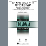 Download or print Boublil & Schönberg Do You Hear The People Sing? (from Les Misérables) (arr. John Leavitt) Sheet Music Printable PDF 9-page score for Broadway / arranged SATB Choir SKU: 508478