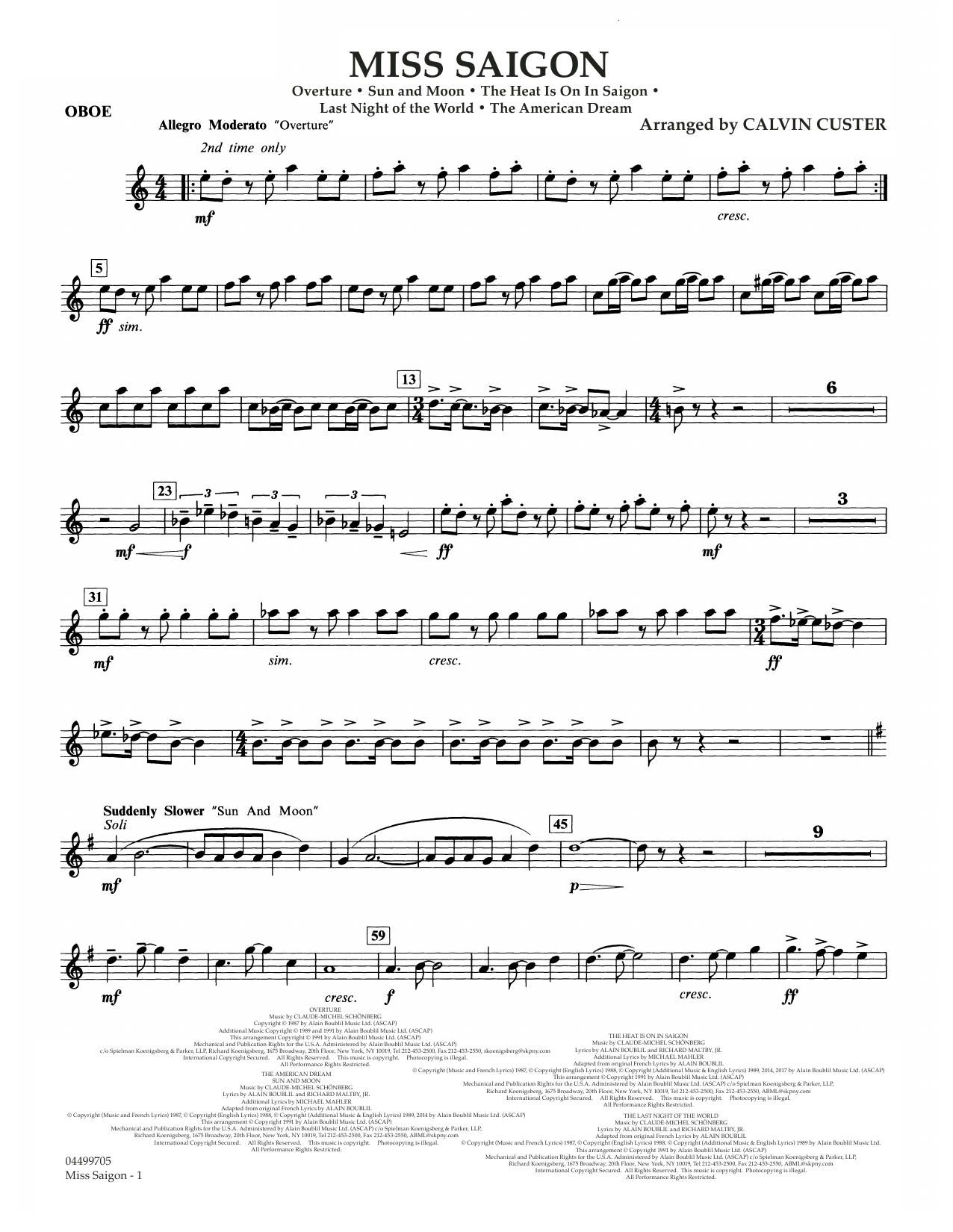 Learn to play Boublil and Schonberg Miss Saigon (arr. Calvin Custer) - Oboe sheet music for Full Orchestra in minutes. Boublil and Schonberg Miss Saigon (arr. Calvin Custer) - Oboe sheet music notes and chords. Download Printable PDF.