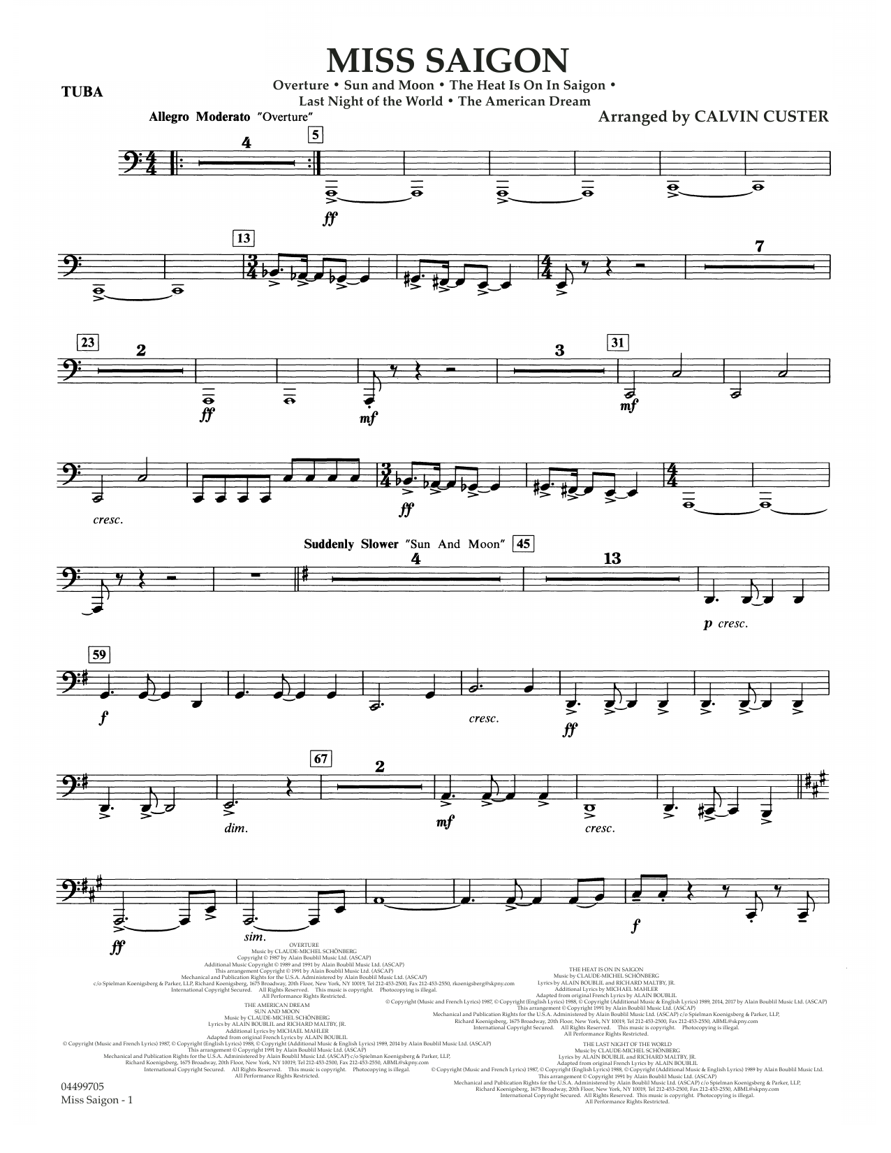 Learn to play Boublil and Schonberg Miss Saigon (arr. Calvin Custer) - Tuba sheet music for Full Orchestra in minutes. Boublil and Schonberg Miss Saigon (arr. Calvin Custer) - Tuba sheet music notes and chords. Download Printable PDF.