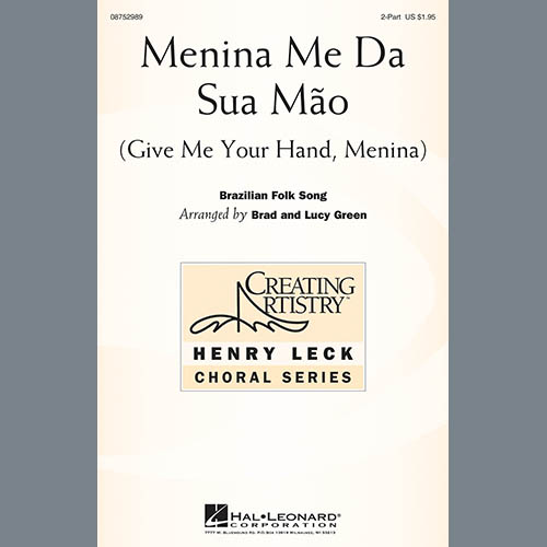 Brad Green Menina Me Da Sua Mao (Give Me Your Hand, Menina) Profile Image