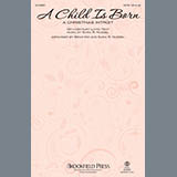 Download or print Brad Nix A Child Is Born (A Christmas Introit) Sheet Music Printable PDF 7-page score for Sacred / arranged SATB Choir SKU: 186560