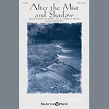 Download or print Brad Nix After The Mist And Shadow Sheet Music Printable PDF 7-page score for Sacred / arranged SATB Choir SKU: 176063