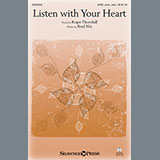Download or print Brad Nix Listen With Your Heart Sheet Music Printable PDF 11-page score for Sacred / arranged SATB Choir SKU: 159632